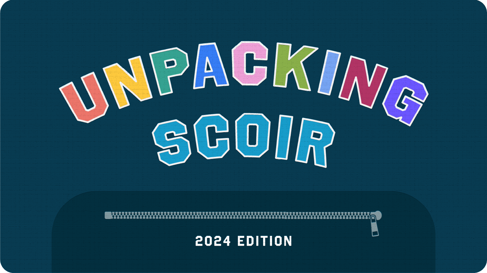 Unpacking Scoir 2024