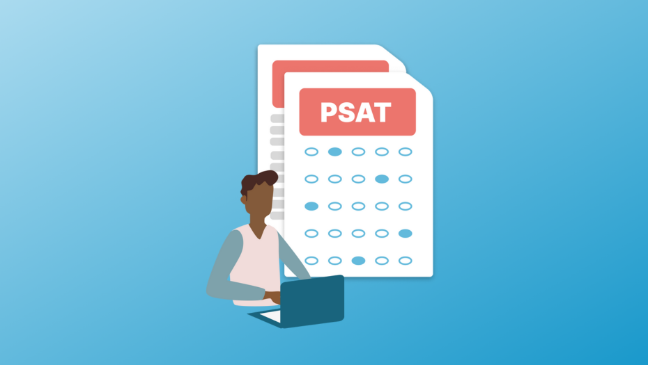 The Ins and Outs of the PSAT